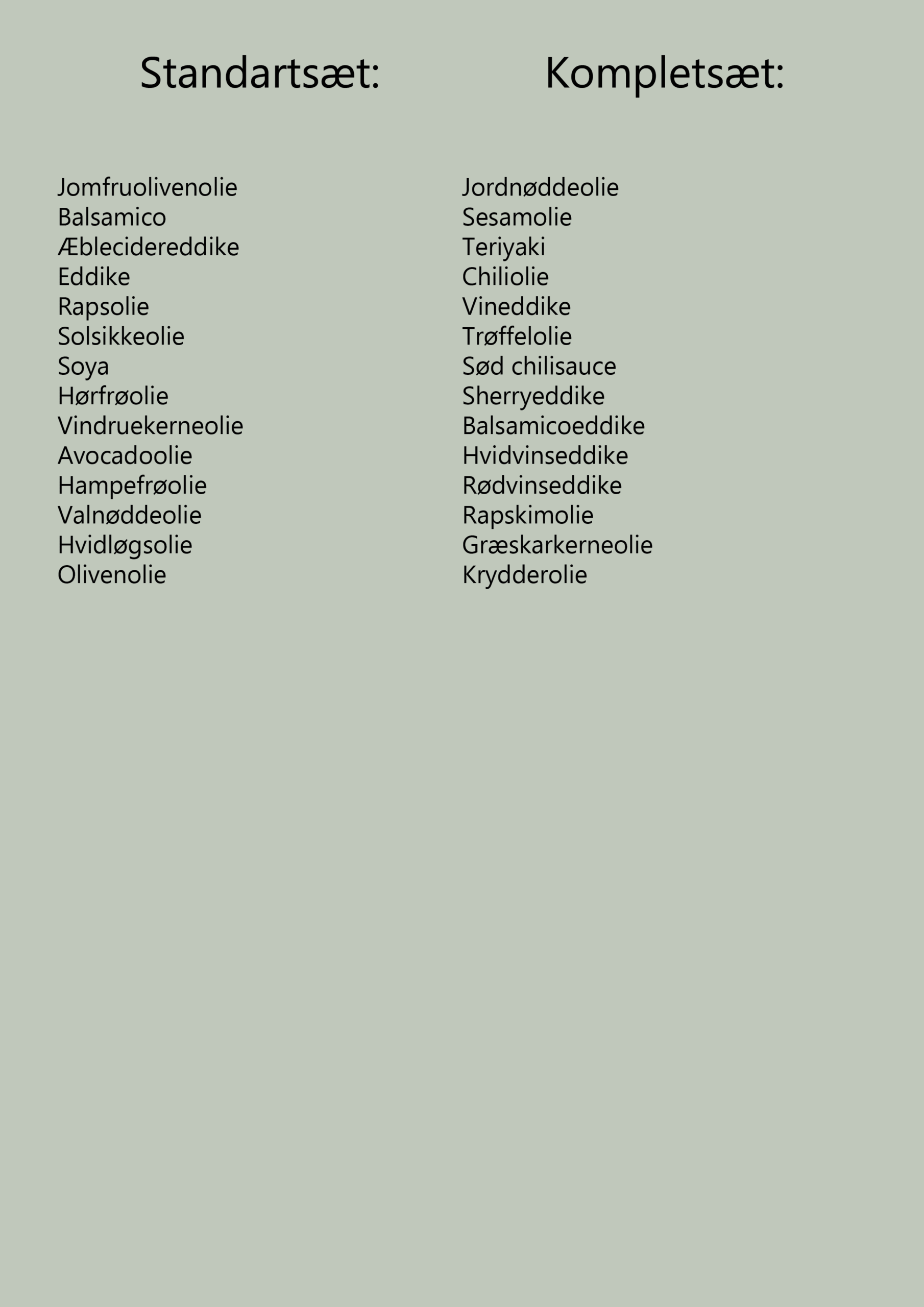 Oversigt over hvad du får på etiketterne til olie og eddike | Etikette med teksten “Olie / Eddike” til blandede flasker.
