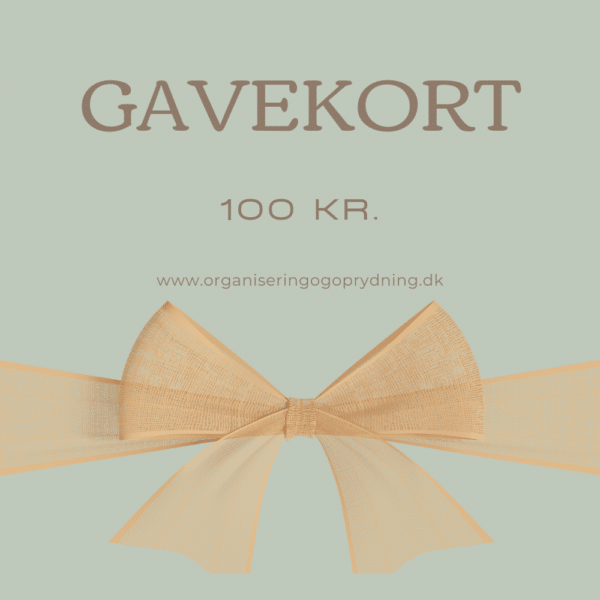 gavekort til organisering og oprydning