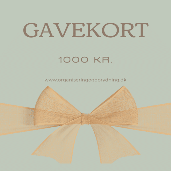 gavekort til organisering og oprydning
